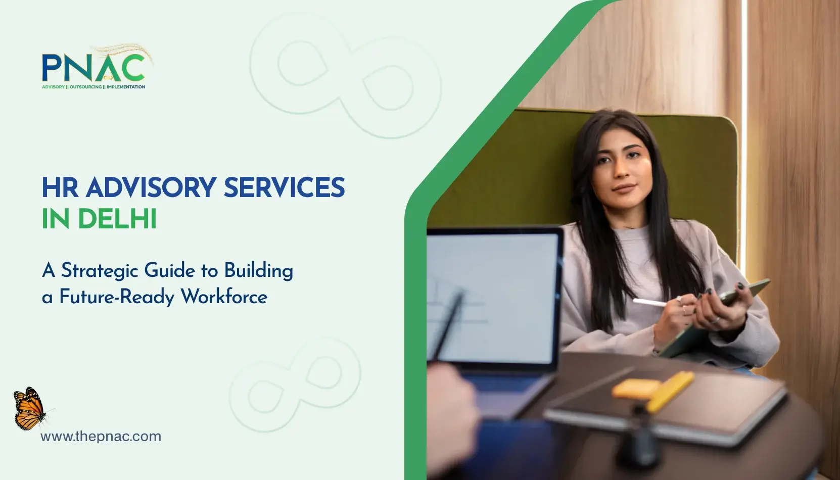 HR Advisory Services in Delhi: A Strategic Guide to Building a Future-Ready Workforce